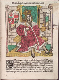 Matthias Corvinus as depicted in Chronica Hungarorum.