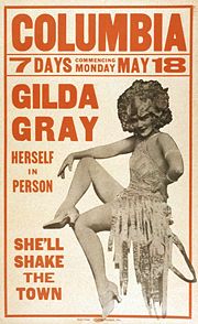 Gilda Gray popularized the suggestive dance known as the "shimmy".