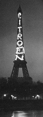 The Eiffel Tower served as a billboard for Citroën from 1925 to 1934.