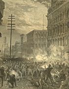 Sixth Regiment fighting railroad strikers, July 20, 1877.