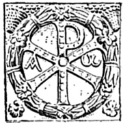 The Chi-Rho, a monogram of the first two letters of the Greek word for Christ