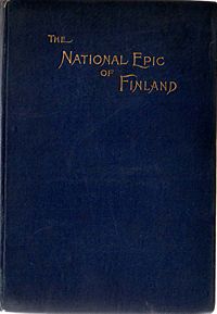 Kalevala. The national epic of Finland John Martin Crawford, 1888