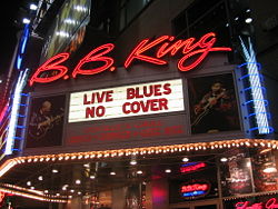 The B. B. King Blues Club in New York City